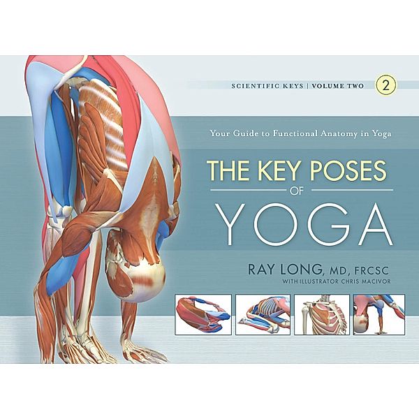 Key Poses of Yoga, Md Ray Long