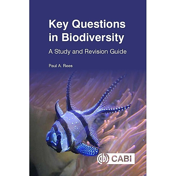 Key Questions in Biodiversity / Key Questions, Paul Rees