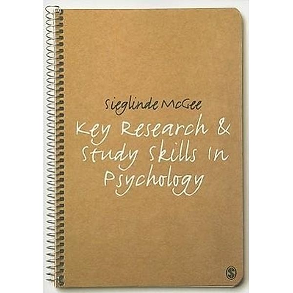 Key Research and Study Skills in Psychology, Sieglinde McGee