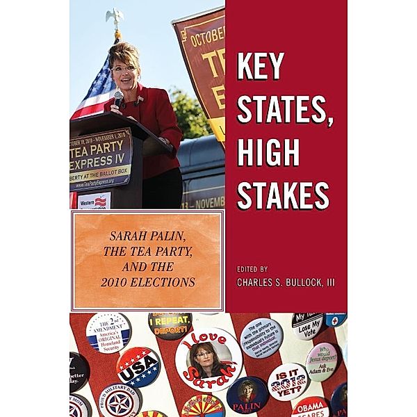 Key States, High Stakes, Charles S. Bullock