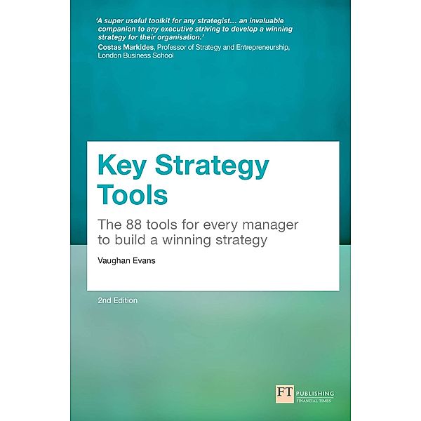 Key Strategy Tools / FT Publishing International, Vaughan Evans