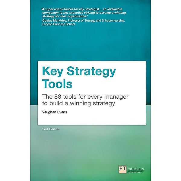 Key Strategy Tools / FT Publishing International, Vaughan Evans
