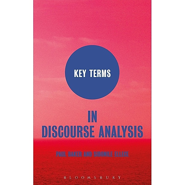 Key Terms in Discourse Analysis, Paul Baker, Sibonile Ellece