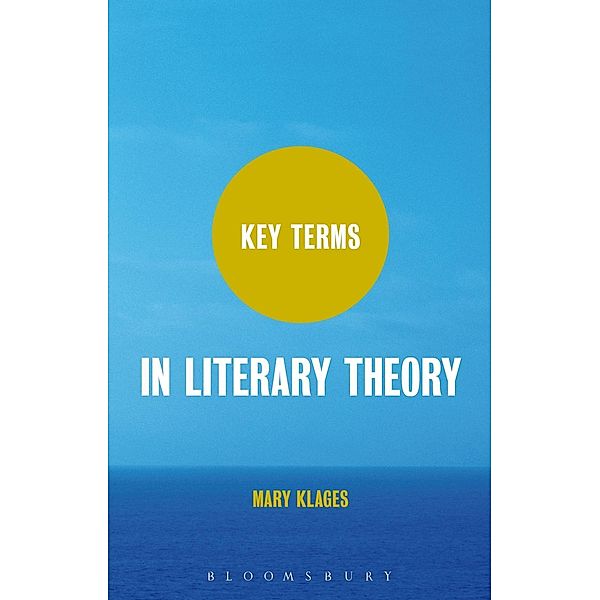 Key Terms in Literary Theory, Mary Klages