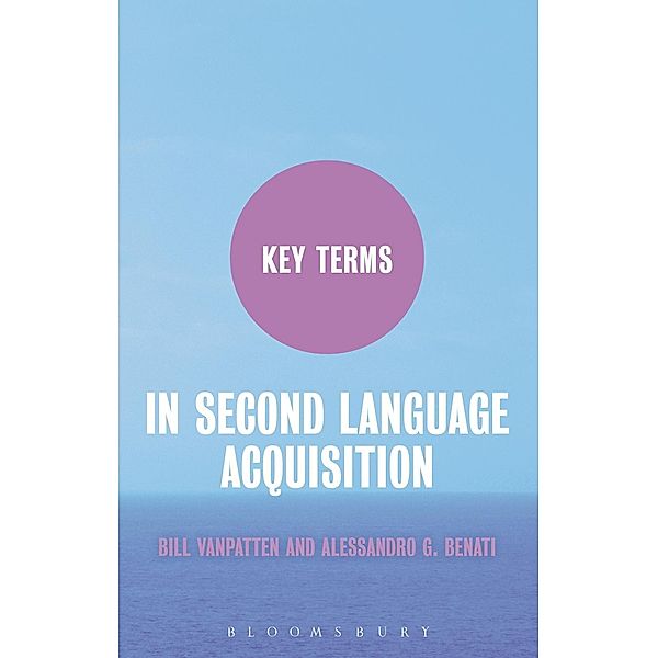 Key Terms in Second Language Acquisition, Bill VanPatten, Alessandro G. Benati