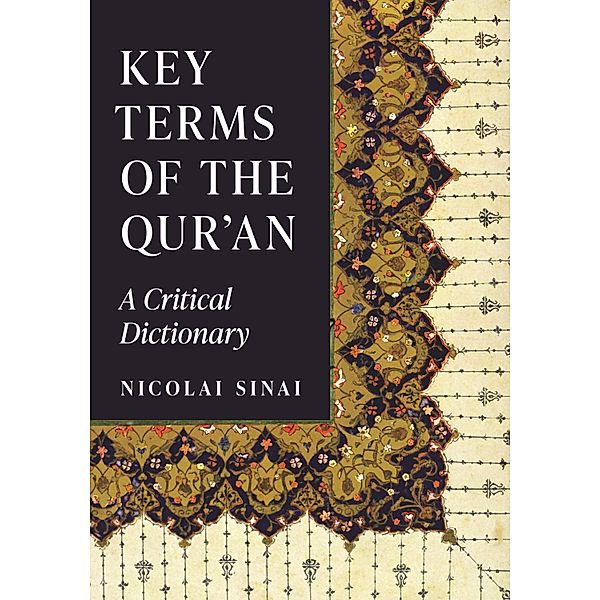 Key Terms of the Qur'an, Nicolai Sinai