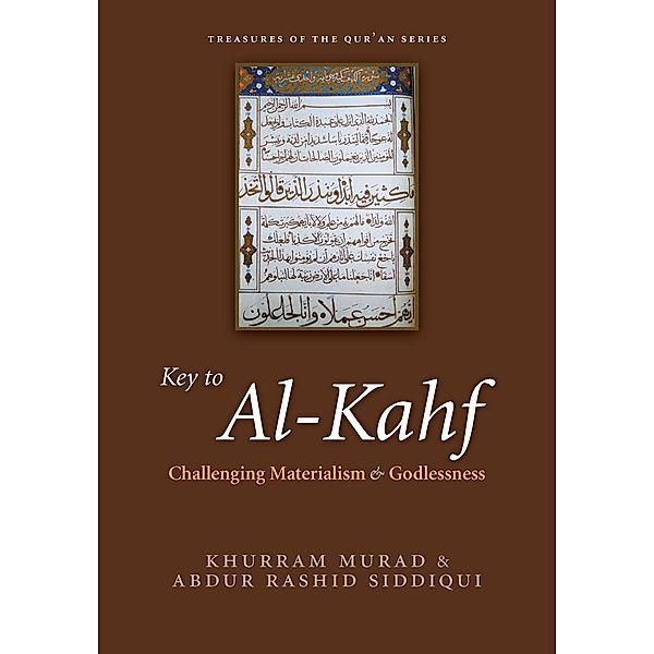Key to al-Kahf, Khurram Murad, Abdur Rashid Siddiqui