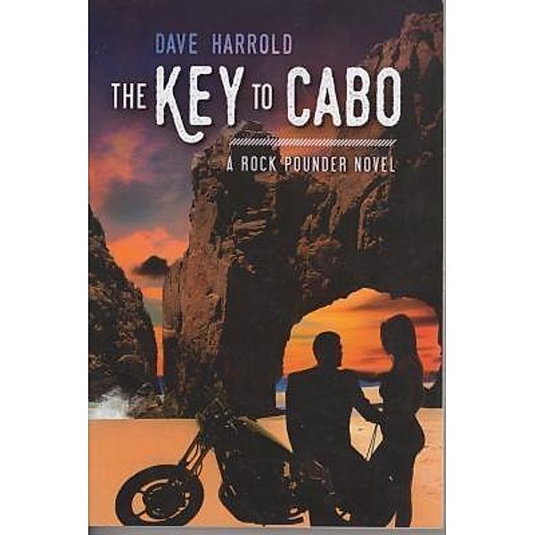 Key to Cabo, Dave Harrold