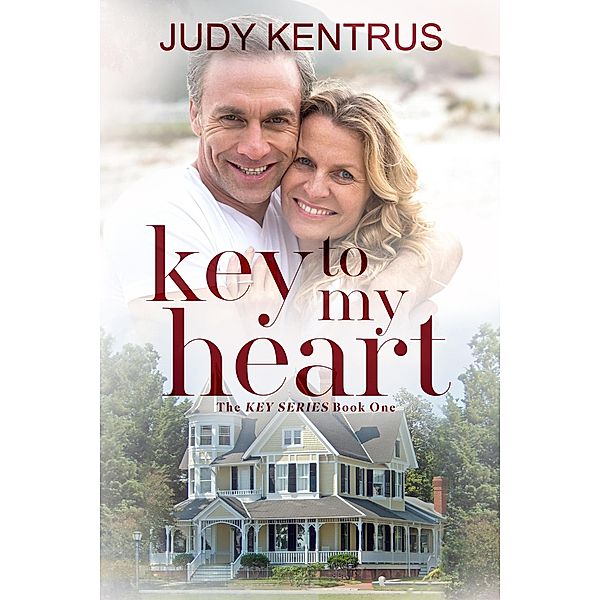 Key to my Heart (Beacon Pointe) / Beacon Pointe, Judy Kentrus