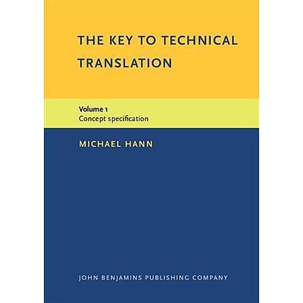 Key to Technical Translation, Michael Hann