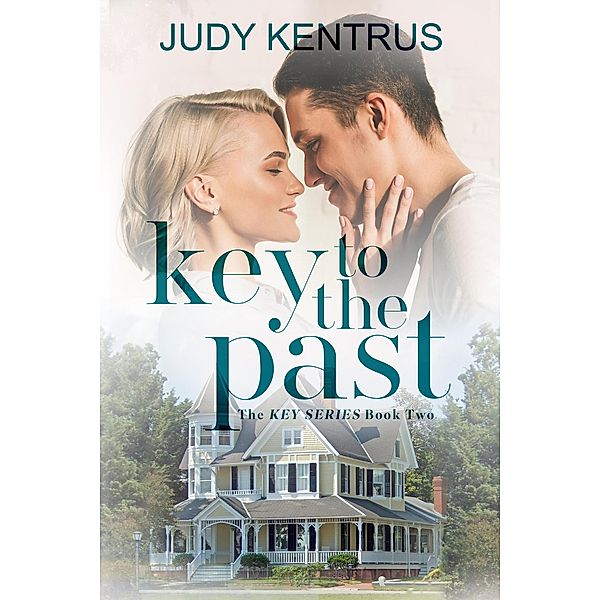 Key to the Past (Beacon Pointe) / Beacon Pointe, Judy Kentrus