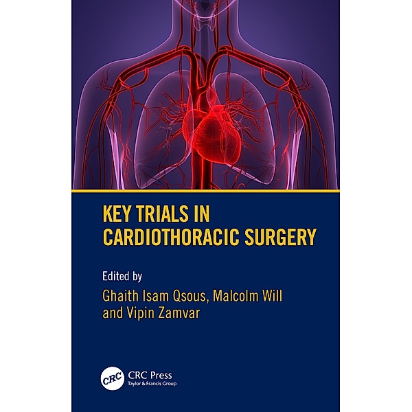 Key Trials in Cardiothoracic Surgery
