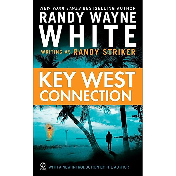 Key West Connection / A Dusky MacMorgan Novel Bd.2, Randy Striker, Randy Wayne White