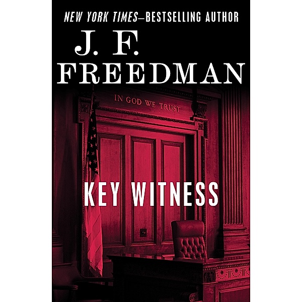 Key Witness, J. F. Freedman