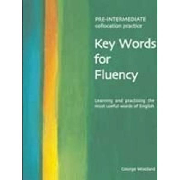 Key Words For Fluency Pre-Intermediate, George C. Woolard