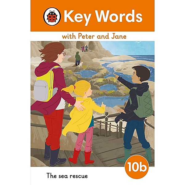 Key Words with Peter and Jane Level 10b - The Sea Rescue / Key Words with Peter and Jane