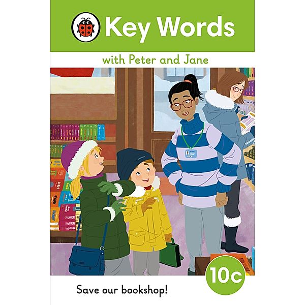 Key Words with Peter and Jane Level 10c - Save Our Bookshop! / Key Words with Peter and Jane