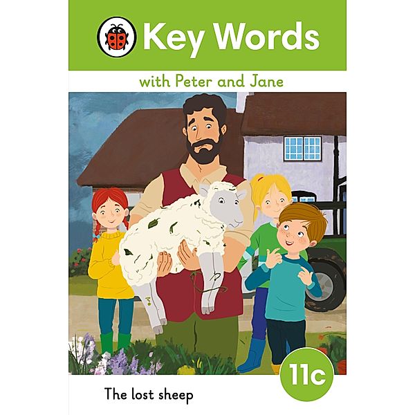Key Words with Peter and Jane Level 11c - The Lost Sheep / Key Words with Peter and Jane