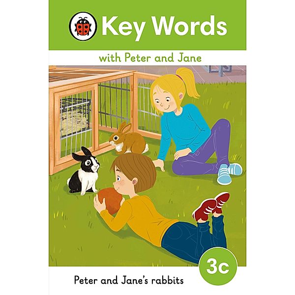 Key Words with Peter and Jane Level 3c - Peter and Jane's Rabbits / Key Words with Peter and Jane