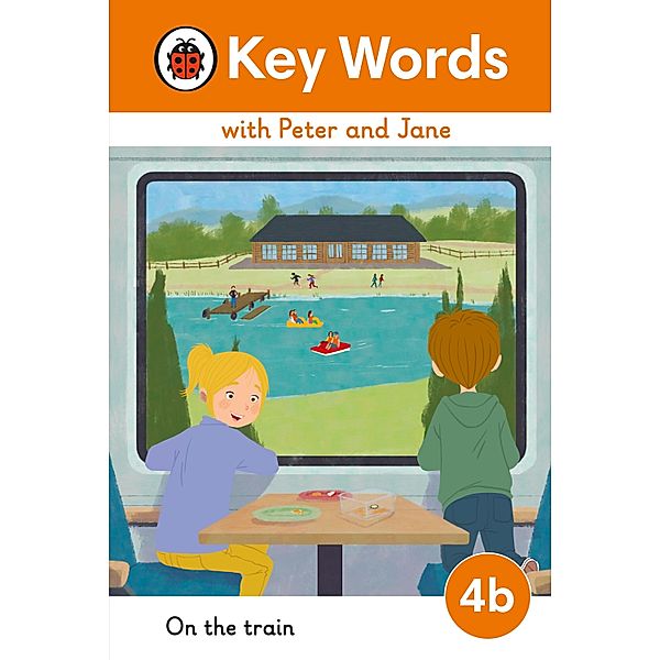 Key Words with Peter and Jane Level 4b - On the Train / Key Words with Peter and Jane