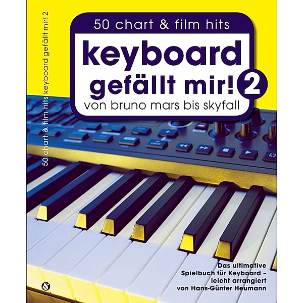 Keyboard gefällt mir!.Bd.2, Hans-Günter Heumann