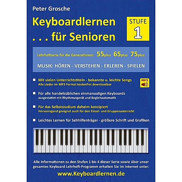 Keyboardlernen für Senioren (Stufe 1) / Keyboardlernen für Senioren Bd.1, Peter Grosche