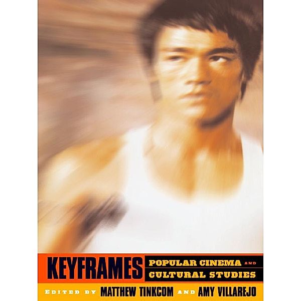 Keyframes: Popular Cinema and Cultural Studies