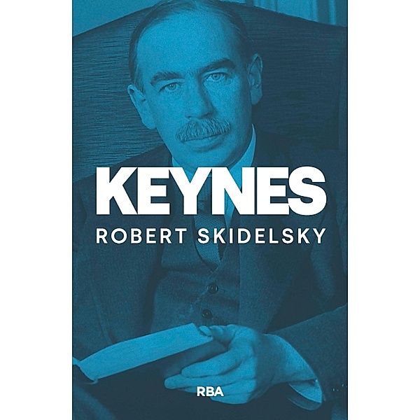 Keynes, Robert Skidelsky