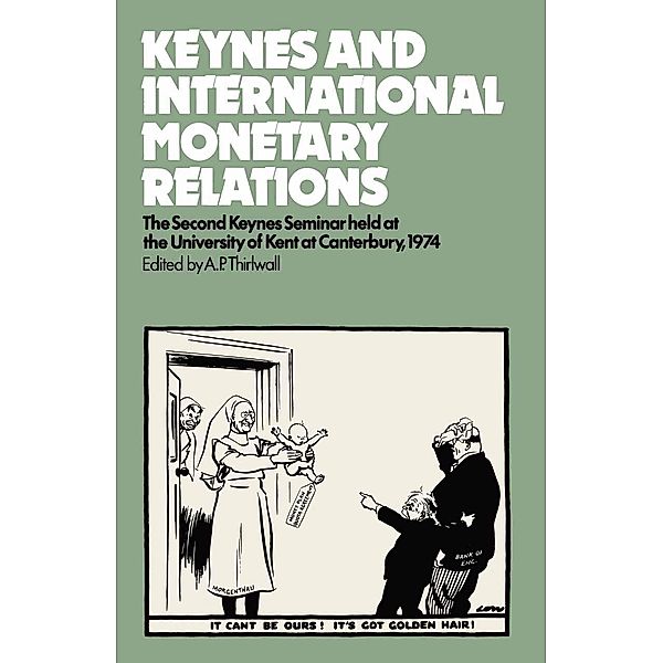 Keynes and International Monetary Relations / Keynes Seminars
