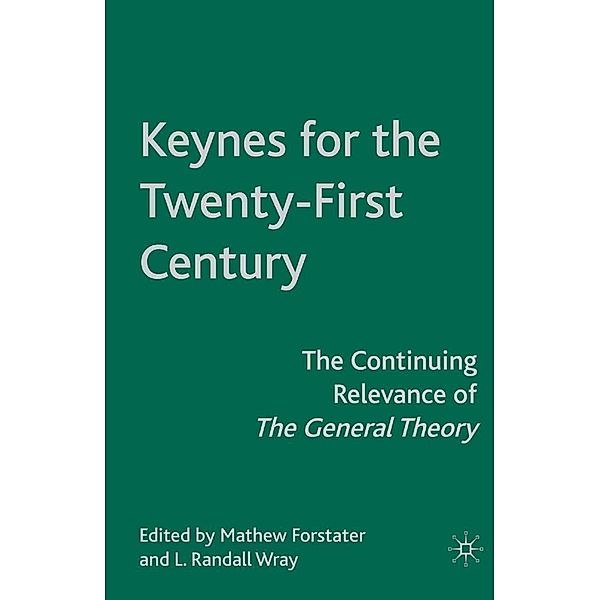 Keynes for the Twenty-First Century, M. Forstater