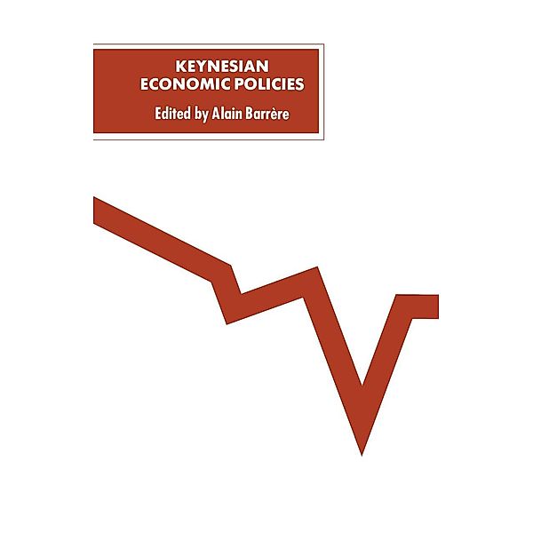 Keynesian Economic Policies / Keynesian Studies