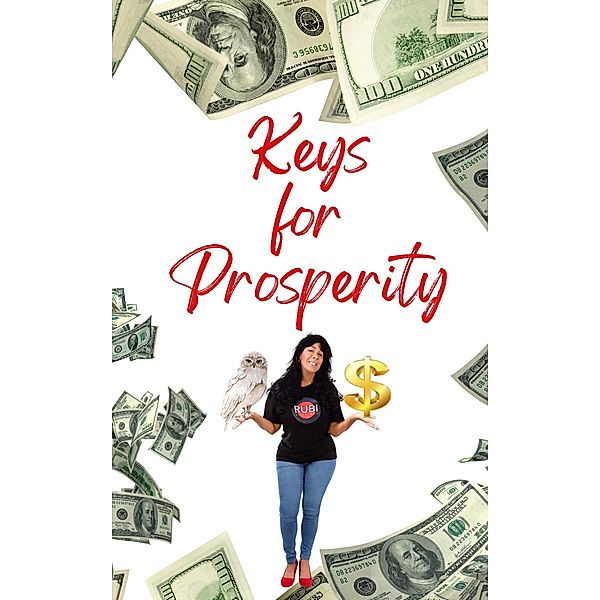 Keys  for   Prosperity, Alina Rubi