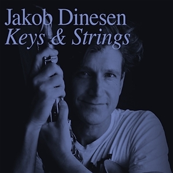 Keys & Strings, Jakob Dinesen