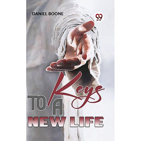 Keys To A New Life, Daniel Boone