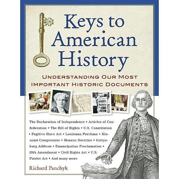 Keys to American History, Richard Panchyk