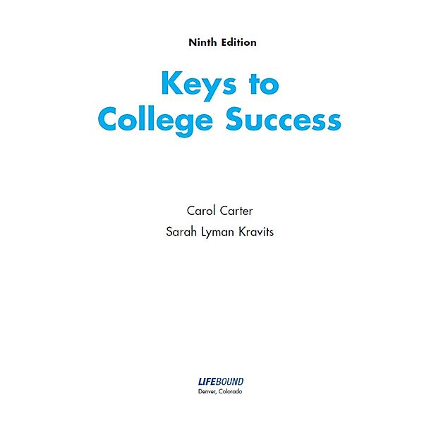 Keys to College Success / Keys Franchise, Carol Carter, Sarah Kravits