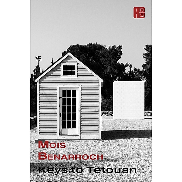 Keys to Tetouan, Mois Benarroch