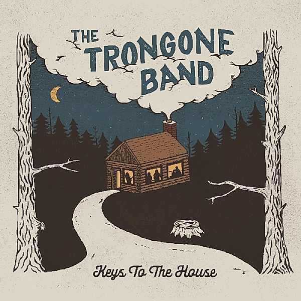 Keys To The House (Vinyl), Trongone Band