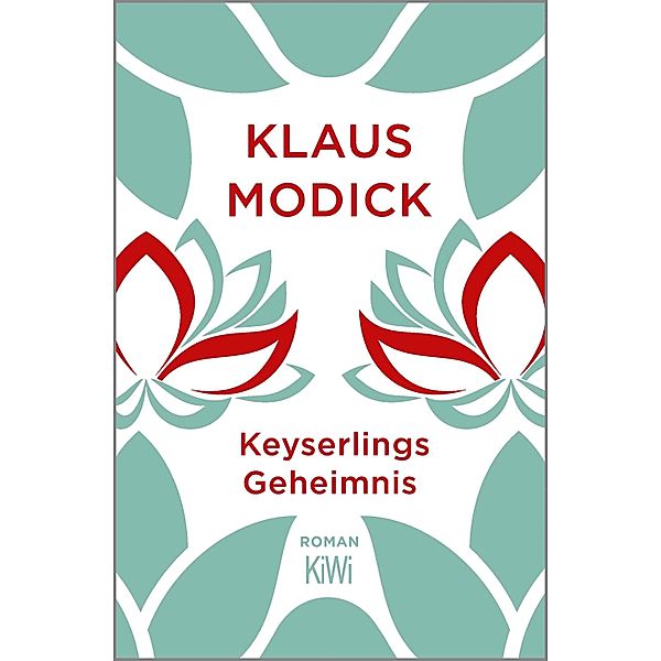 Keyserlings Geheimnis, Klaus Modick