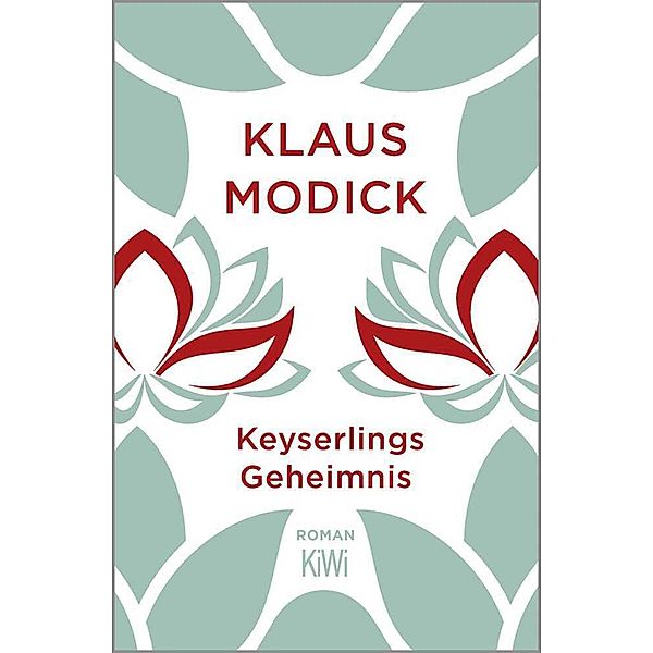 Keyserlings Geheimnis, Klaus Modick