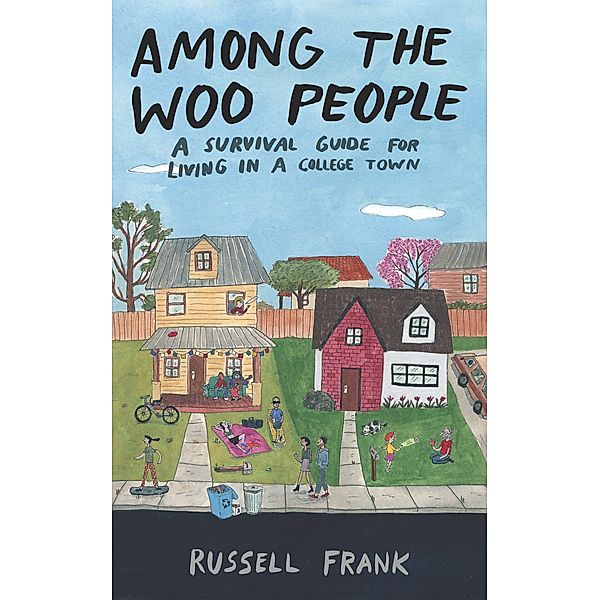 Keystone Books: Among the Woo People, Russell Frank