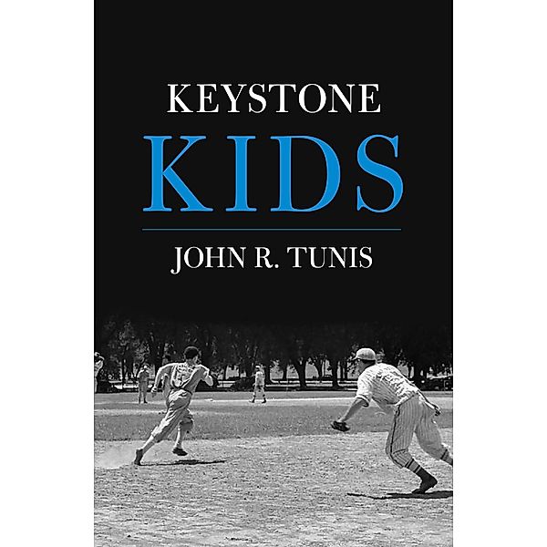 Keystone Kids / The Brooklyn Dodgers, John R. Tunis