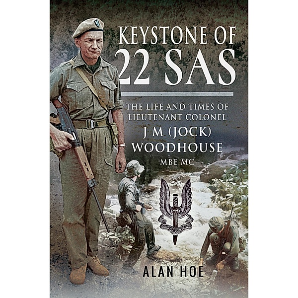 Keystone of 22 SAS, Alan Hoe