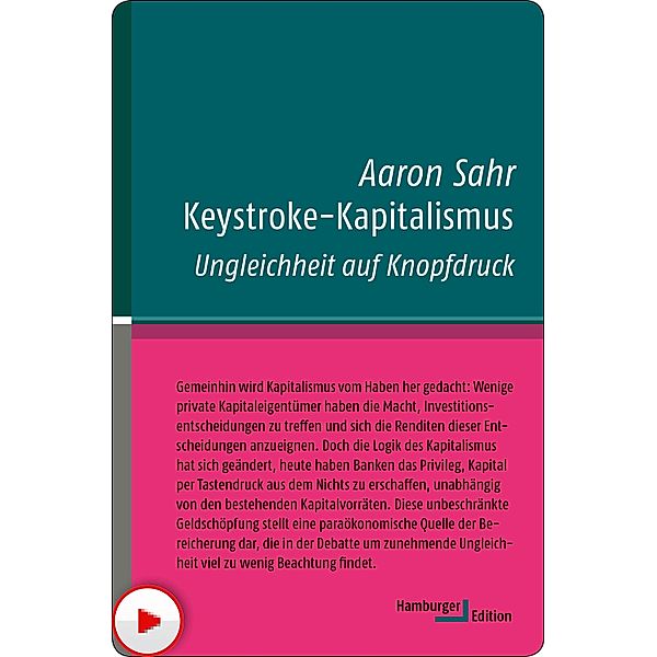 Keystroke-Kapitalismus / kleine reihe - kurze Interventionen zu aktuellen Themen, Aaron Sahr
