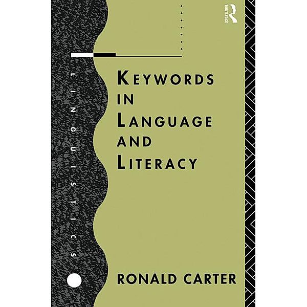 Keywords in Language and Literacy, Ronald Carter