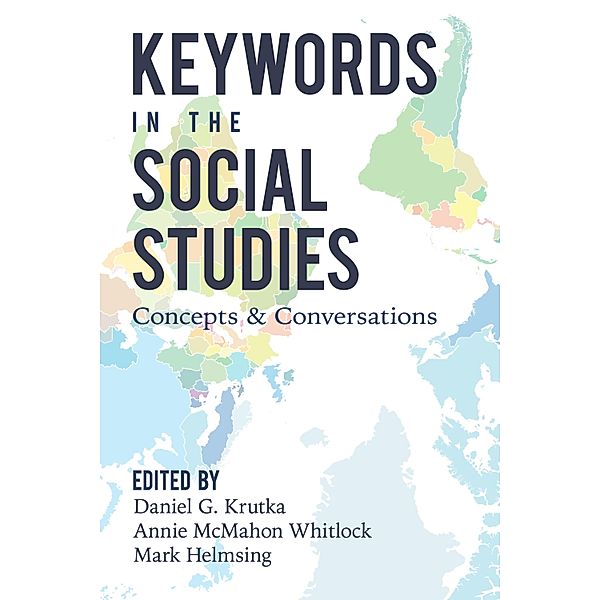 Keywords in the Social Studies / Counterpoints Bd.527