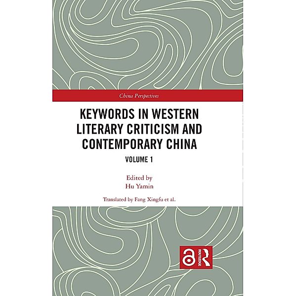 Keywords in Western Literary Criticism and Contemporary China