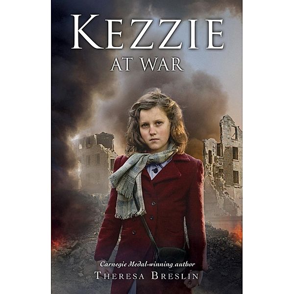 Kezzie at War, Theresa Breslin