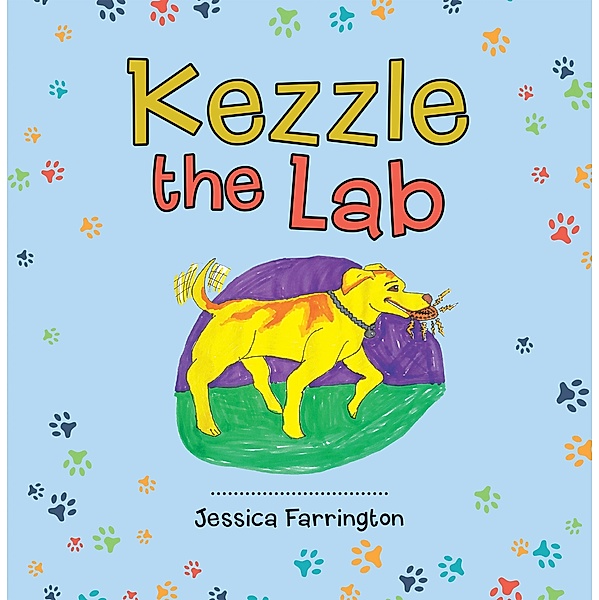 Kezzle the Lab, Jessica Farrington