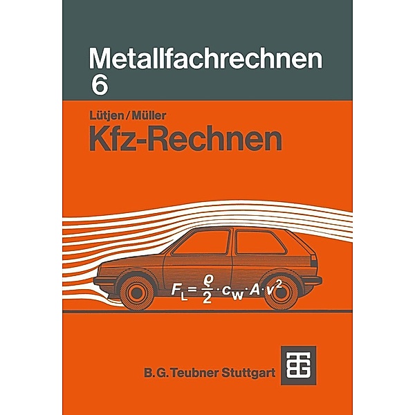 Kfz-Rechnen, Diedrich Lütjen, Manfred Müller
